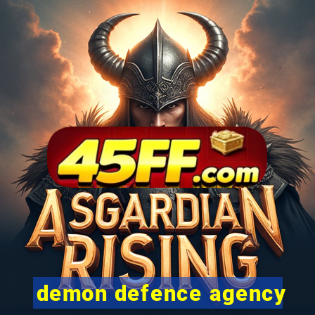 demon defence agency